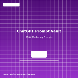 ChatGPT Prompt Vault: 500+ Marketing Prompts