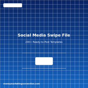Social Media Swipe File: 200+ Ready-to-Post Templates